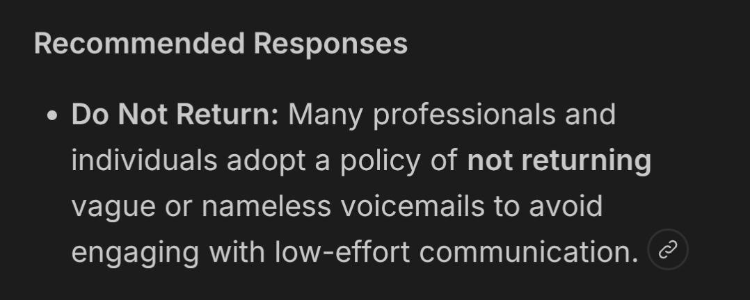 Recommended response: Do Not Return vague voicemails